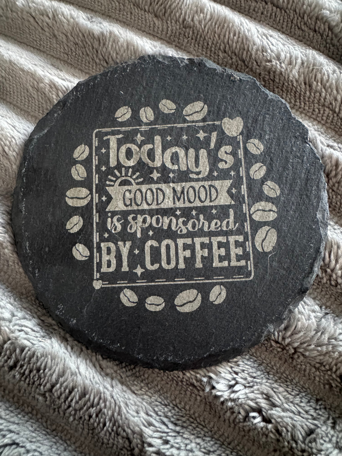 Engraved slate coaster – Today’s good mood is sponsored by coffee | Willow & Resin Designs